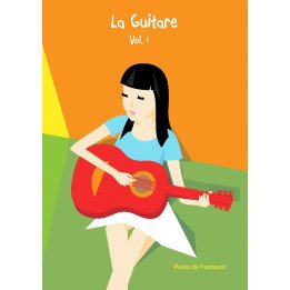 La Guitare - Méthode pour guitare vol. 1